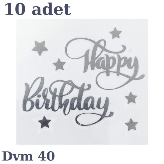 Dövme Happy Bi̇rthday Gümüş No:40
